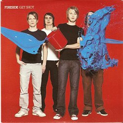 Fireside Get Shot Coloured Vinyl LP