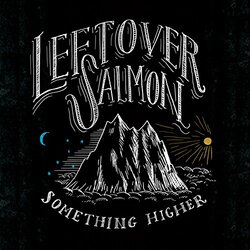 Leftover Salmon Something Higher Vinyl 2 LP
