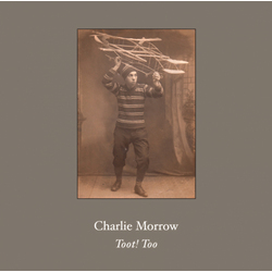 Charlie Morrow Toot Too Vinyl LP