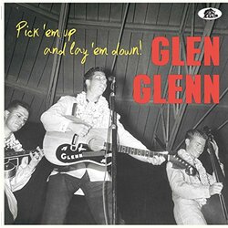 Glen Glenn Pick 'Em Up And Lay 'Em Down Vinyl LP
