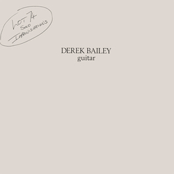 Derek Bailey Lot 74 Vinyl LP