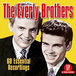 Everly Brothers 60 Essential Recordings 3 CD