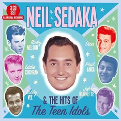 Neil Sedaka Neil Sedaka & The Hits Of The Teen Idols 3 CD