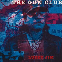 Gun Club Lucky Jim Vinyl LP