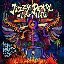 Jizzy Pearl All You Need Is Soul Vinyl LP