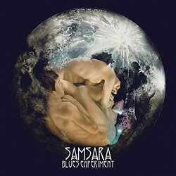 Samsara Blues Experiment One With The Universe ltd Vinyl LP