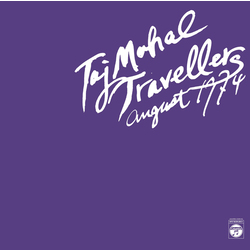 Taj Mahal Travellers 1 August 1974 Vinyl 2 LP