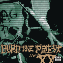 Burn The Priest Legion: Xx 150gm Coloured Vinyl LP +Download