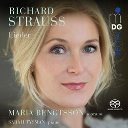 Richard Strauss / Maria Bengtsson / Sarah Tysman Lieder SACD