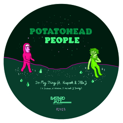 Potatohead People Do My Thing Feat. Illa J / Returning The Flavour 7"