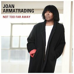 Joan Armatrading NOT TOO FAR AWAY Vinyl LP