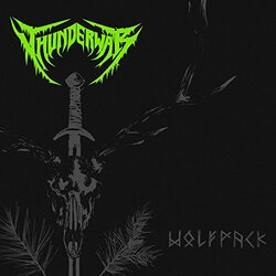 Thunderwar Wolfpack Vinyl LP