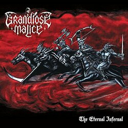 Grandiose Malice Eternal Infernal Vinyl LP