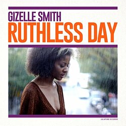 Gizelle Smith Ruthless Day Vinyl LP