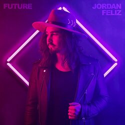 Jordan Feliz Future Vinyl LP