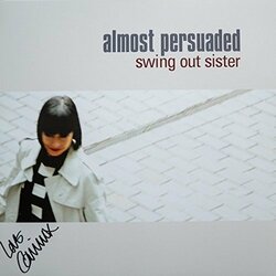 Swing Out Sister Almost Persuaded Vinyl LP
