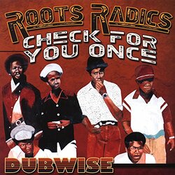 Roots Radics Check For You Once - Dubwise Vinyl LP