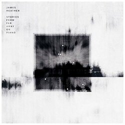 James Heather Stories From Far Away On Piano Vinyl LP