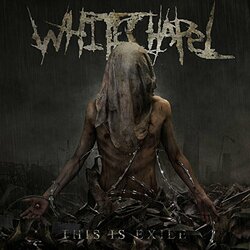 Whitechapel This Is Exile Vinyl LP