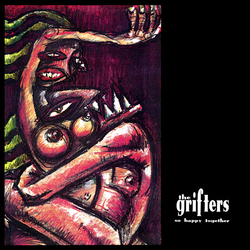 Grifters So Happy Together Vinyl LP