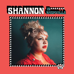 Shannon Shaw Shannon In Nashville VINYL LP