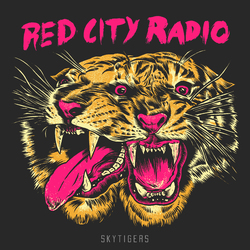 Red City Radio Skytigers Vinyl LP