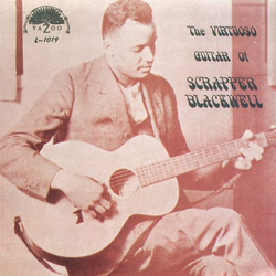 Scrapper Blackwell Virtuoso Guitar Of Vinyl LP