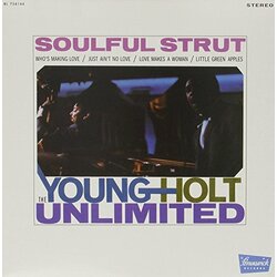 Young Holt Unlimited Soulful Strut Vinyl LP
