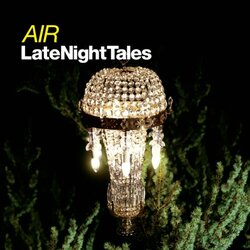 Air Late Night Tales 180gm ltd rmstrd Vinyl 2 LP