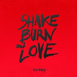 Red Money Shake Burn Love Vinyl LP