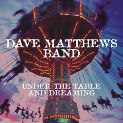 Dave Matthews Under The Table & Dreaming 150gm VINYL 2 LP +Download