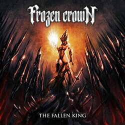 Frozen Crown FALLEN KING Vinyl LP