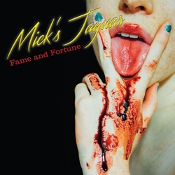 Mick'S Jaguar Fame & Fortune VINYL LP