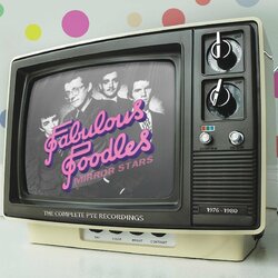 Fabulous Poodles Mirror Stars: Complete Pye Recordings 1976-1980 3 CD