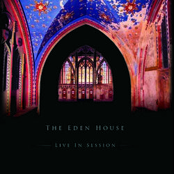 Eden House Live In Session Vinyl LP