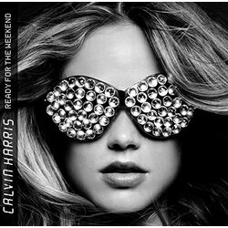 Calvin Harris Ready For The Weekend Vinyl 2 LP