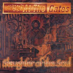 At The Gates Slaughter Of The Sou ltd Coloured Vinyl LP