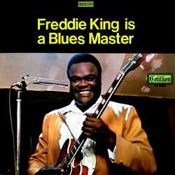Freddie King Freddie King Is A Blues Master Vinyl LP