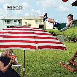River Whyless Kindness A Rebel Vinyl LP