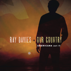 Ray Davies Our Country: Americana Act 2 150gm Vinyl 2 LP +Download +g/f