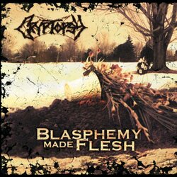 Cryptopsy Blasphemy Made Flesh Vinyl LP