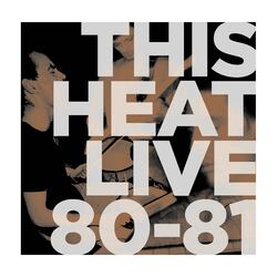 This Heat Live 80 - 81 Vinyl LP