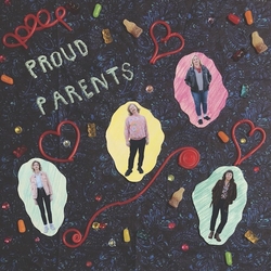 Proud Parents Proud Parents VINYL LP
