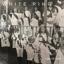 White Ring Gate Of Grief Vinyl LP