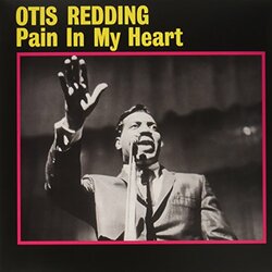Otis Redding Pain In My Heart Vinyl LP