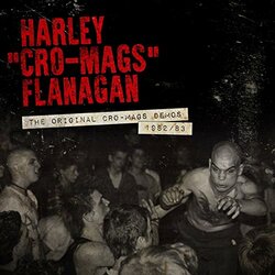 Harley Flanagan Original Cro-Mags Demos 1982-1983 VINYL LP