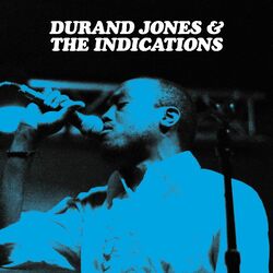 Durand Jones & The Indications Durand Jones & The Indications Vinyl LP