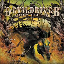 Devildriver OUTLAWS 'TIL THE END 1   Vinyl LP