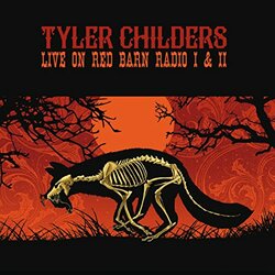 Tyler Childers Live On Red Barn Radio I & Ii Vinyl LP