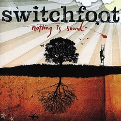 Switchfoot NOTHING IS SOUND Vinyl 2 LP